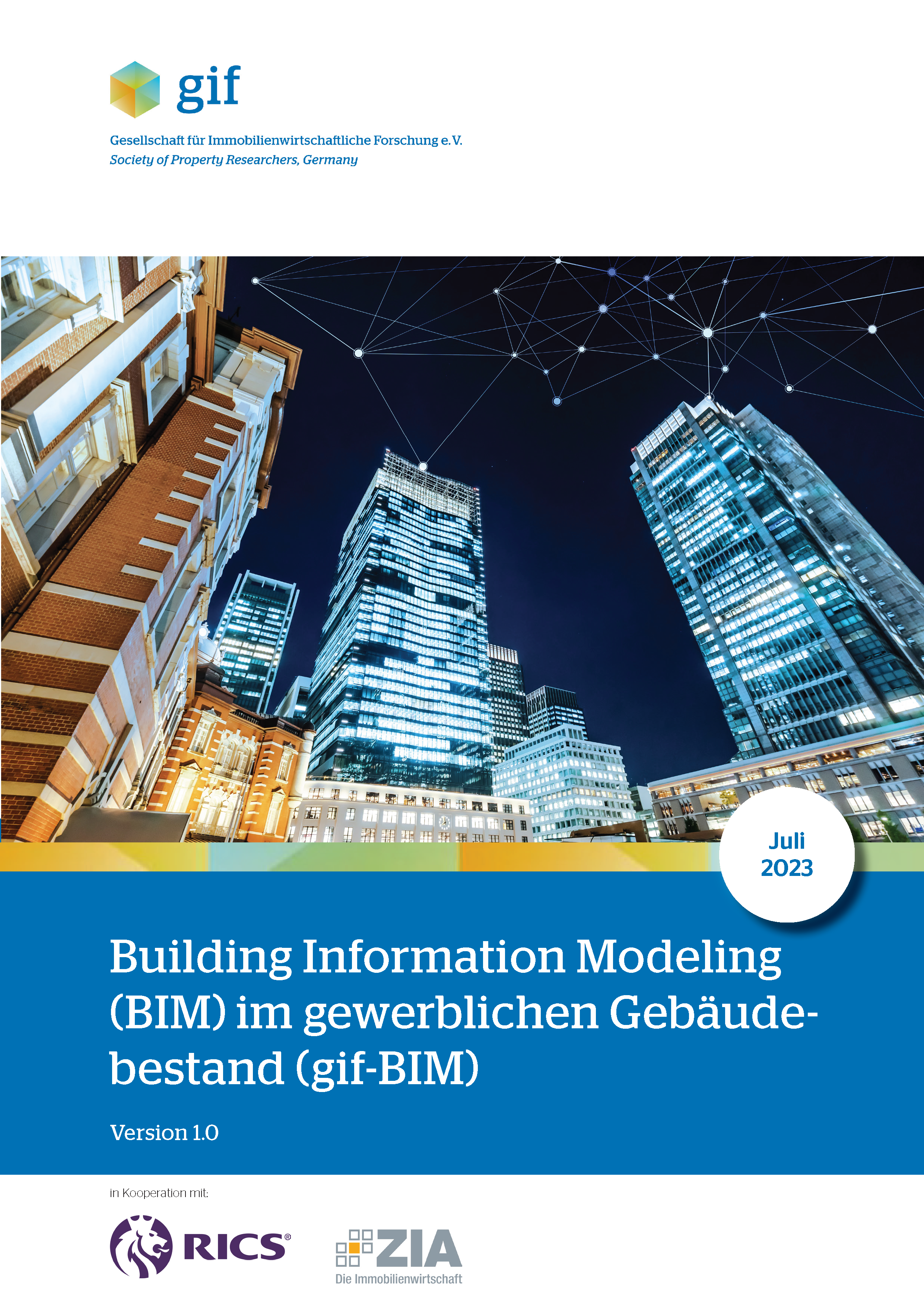 Neue BIM-Richtlinie: Building Information Modeling (BIM) im gewerblichen Gebäudebestand (gif-BIM)